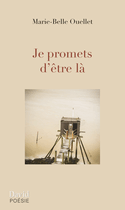 Je promets d'être là